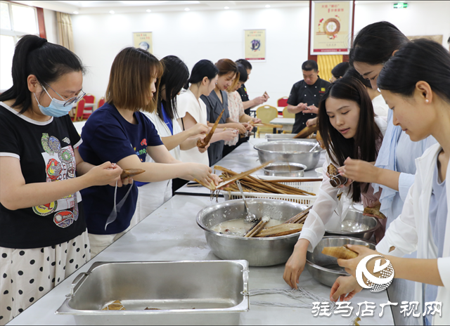 驻马店高新区：浓情端午 “粽”享快乐