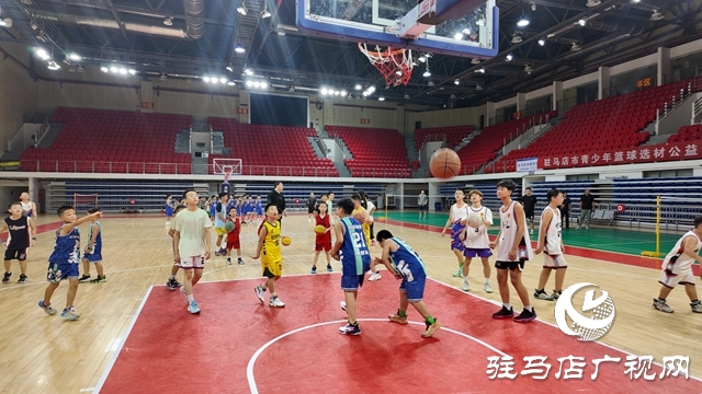 驻马店市体育公益培训系列活动之青少年篮球选材公益夏令营今日开营 